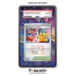 Celebratory Fanfare MEP 028 - Graded Card Extended Artwork Display Case